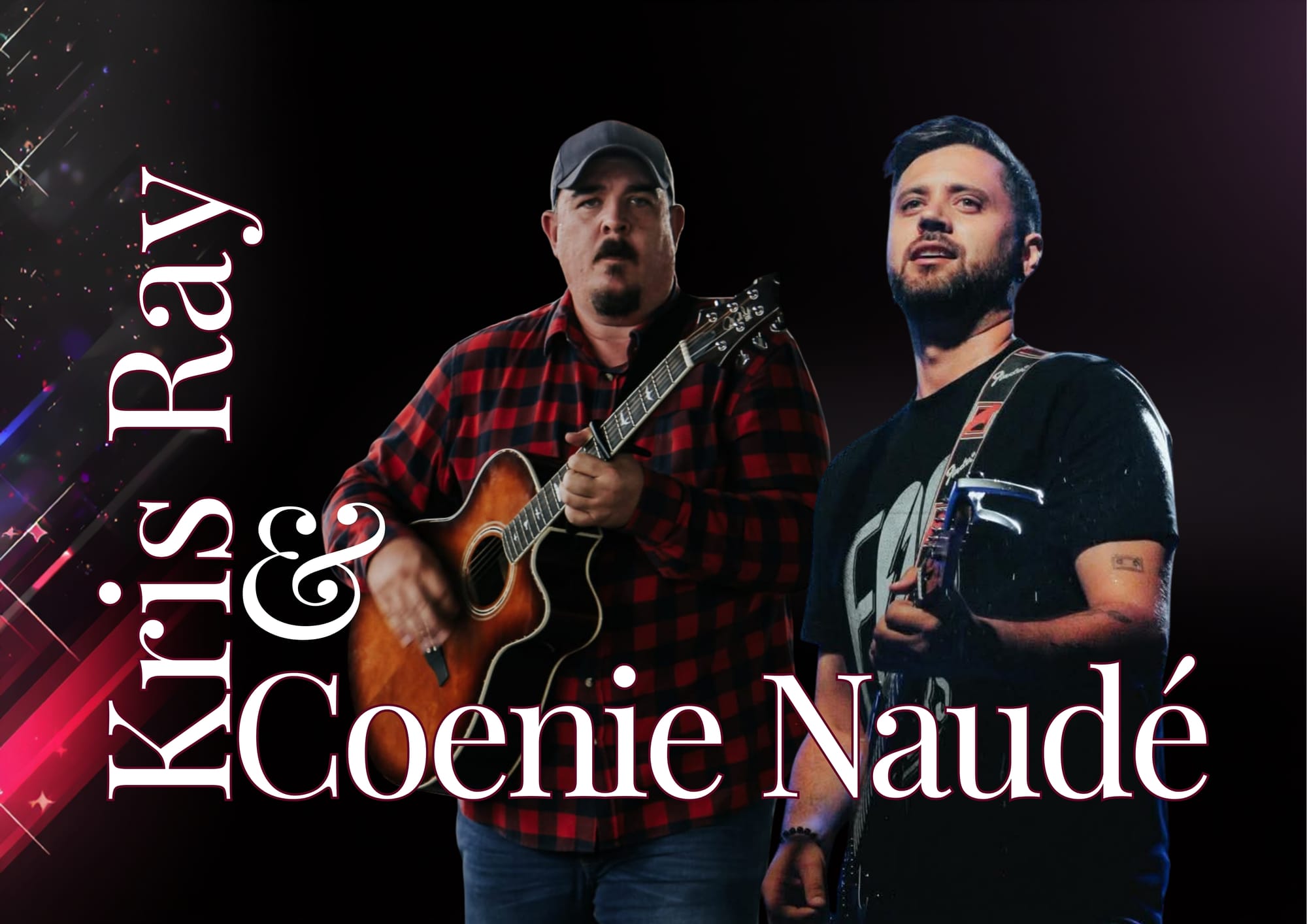 Kris Ray en Coenie Naudé, ’n wenresep wat sin maak
