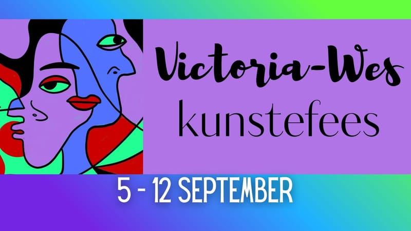 Stof jou kuierskoene af, want hierdie Saterdag gooi Victoria-Wes die kunsdeure wawyd oop post image